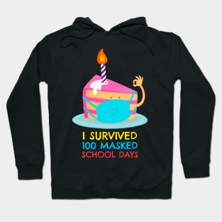 I survived 100 masked school days Hoodie